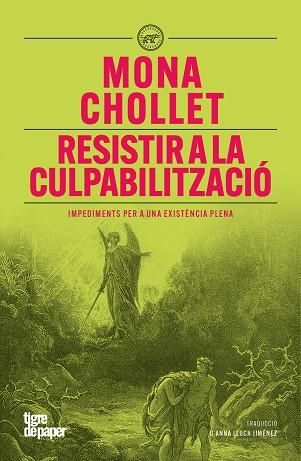 RESISTIR A LA CULPABILITZACIÓ | 9791387645137 | CHOLLET, MONA | Llibres Parcir | Llibreria Parcir | Llibreria online de Manresa | Comprar llibres en català i castellà online
