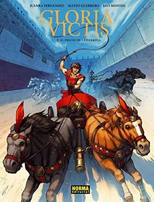 GLORIA VICTIS 2. EL PRECIO DE LA DERROTA | 9788467920499 | FERNÁNDEZ, JUANRA/ GUERREO, MATEO/ MONTES, JAVI | Llibres Parcir | Librería Parcir | Librería online de Manresa | Comprar libros en catalán y castellano online