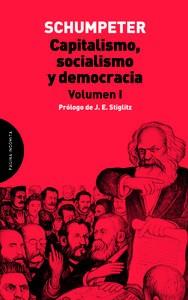 CAPITALISMO, SOCIALISMO Y DEMOCRACIA. VOLUMEN I | 9788494366413 | SCHUMPETER JOSEPH ALOIS | Llibres Parcir | Llibreria Parcir | Llibreria online de Manresa | Comprar llibres en català i castellà online