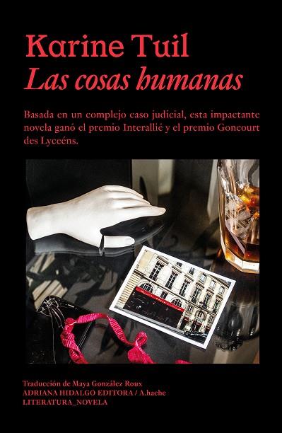 LAS COSAS HUMANAS | 9788419208736 | TUIL, KARINE | Llibres Parcir | Librería Parcir | Librería online de Manresa | Comprar libros en catalán y castellano online