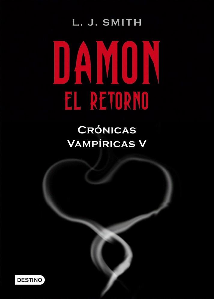 DAMON EL RETORNO cronicas vampiricas V | 9788408089810 | SMITH LJ | Llibres Parcir | Librería Parcir | Librería online de Manresa | Comprar libros en catalán y castellano online