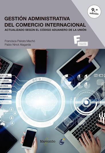 *GESTIÓN ADMINISTRATIVA DEL COMERCIO INTERNACIONAL | 9788426734723 | PEIRATS, FRANCISCA/NINOT, PABLO | Llibres Parcir | Librería Parcir | Librería online de Manresa | Comprar libros en catalán y castellano online