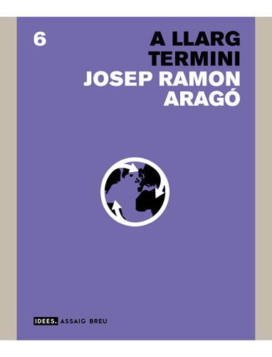A LLARG TERMINI | 9788496103603 | ARAGO | Llibres Parcir | Librería Parcir | Librería online de Manresa | Comprar libros en catalán y castellano online