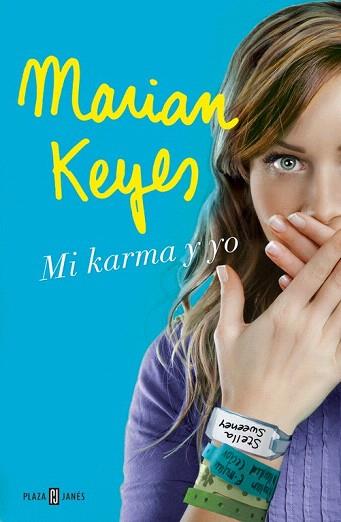 MI KARMA Y YO | 9788401389405 | KEYES,MARIAN | Llibres Parcir | Librería Parcir | Librería online de Manresa | Comprar libros en catalán y castellano online