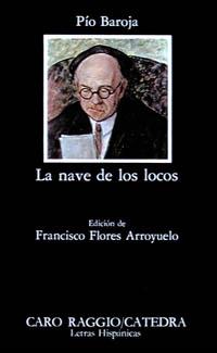 NAVE DE LOCOS | 9788437606699 | BAROJA | Llibres Parcir | Librería Parcir | Librería online de Manresa | Comprar libros en catalán y castellano online