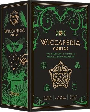 WICCAPEDIA CARTAS | 9789463597883 | LEANNA GREENAWAY, SHAWN ROBBINS   CHARITY BEDELL | Llibres Parcir | Librería Parcir | Librería online de Manresa | Comprar libros en catalán y castellano online
