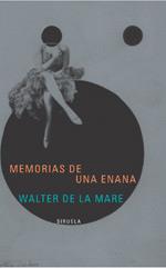 MEMORIAS DE UNA ENANA | 9788478446292 | DE LA MARE | Llibres Parcir | Llibreria Parcir | Llibreria online de Manresa | Comprar llibres en català i castellà online