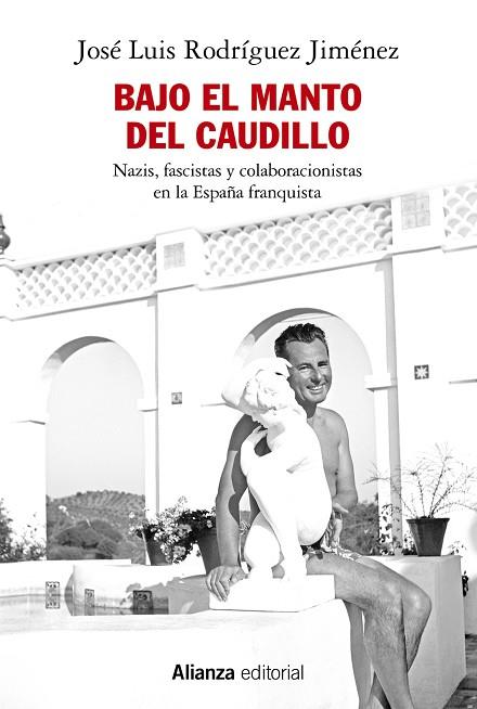 BAJO EL MANTO DEL CAUDILLO | 9788411486095 | RODRÍGUEZ JIMÉNEZ, JOSÉ L. | Llibres Parcir | Llibreria Parcir | Llibreria online de Manresa | Comprar llibres en català i castellà online