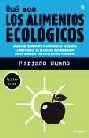 QUE SON LOS ALIMENTOS ECOLOGICOS | 9788479018962 | BUENO MARIANO | Llibres Parcir | Librería Parcir | Librería online de Manresa | Comprar libros en catalán y castellano online