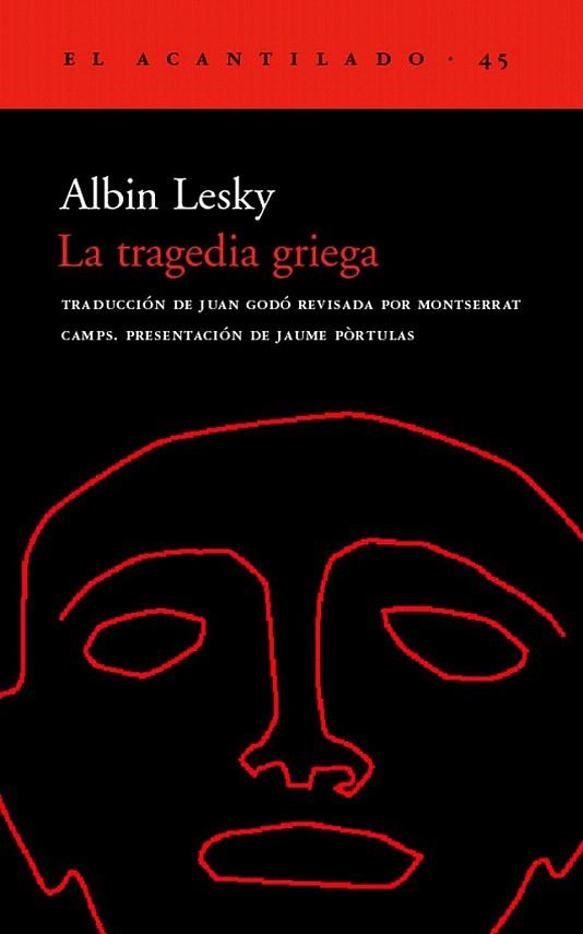 LA TRAGEDIA GRIEGA | 9788495359193 | ALBIN LESKY | Llibres Parcir | Llibreria Parcir | Llibreria online de Manresa | Comprar llibres en català i castellà online