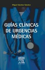 GUÍAS CLÍNICAS DE URGENCIAS MÉDICAS | 9788481748673 | SÁNCHEZ, M. | Llibres Parcir | Librería Parcir | Librería online de Manresa | Comprar libros en catalán y castellano online