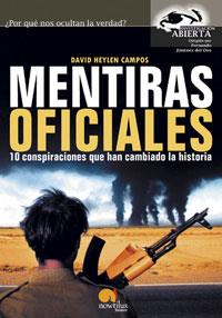 MENTIRAS OFICIALES | 9788497630948 | HEYLEN | Llibres Parcir | Librería Parcir | Librería online de Manresa | Comprar libros en catalán y castellano online