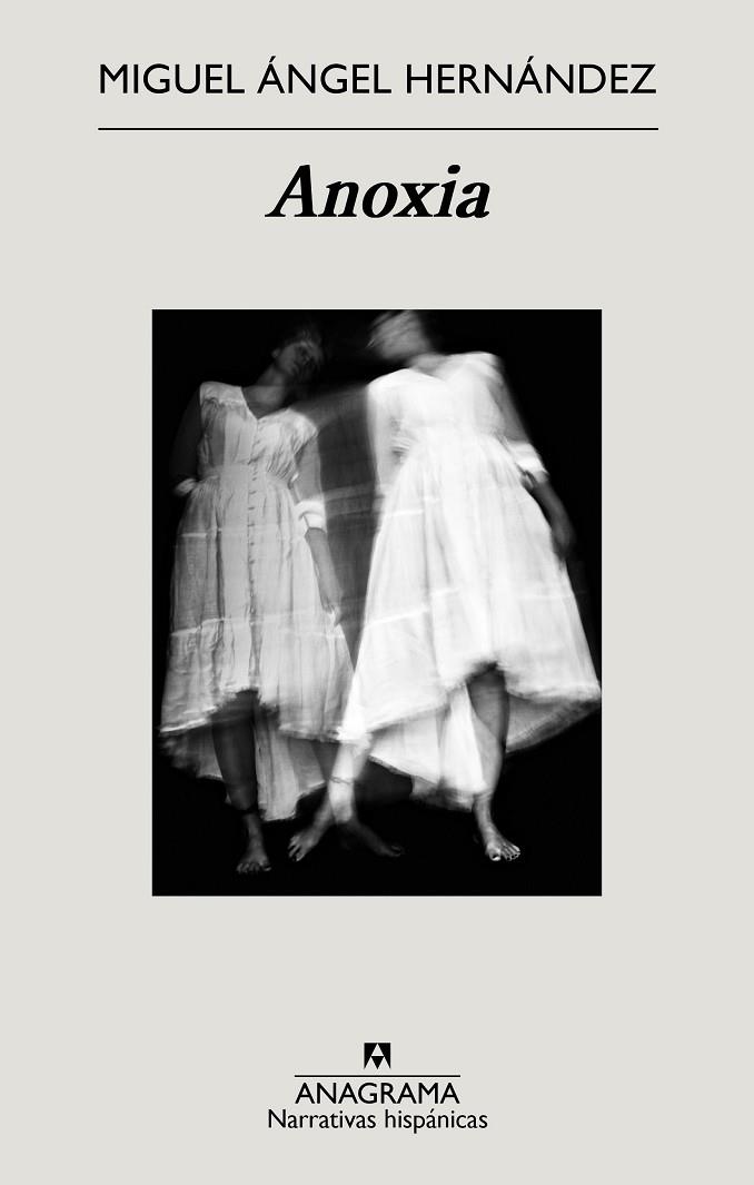 ANOXIA | 9788433901668 | HERNÁNDEZ, MIGUEL ÁNGEL | Llibres Parcir | Llibreria Parcir | Llibreria online de Manresa | Comprar llibres en català i castellà online