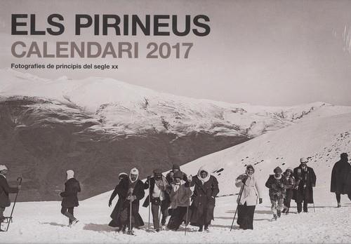 CALENDARI ELS PIRINEUS 2017 | 8415001045318 | VV.AA. | Llibres Parcir | Librería Parcir | Librería online de Manresa | Comprar libros en catalán y castellano online