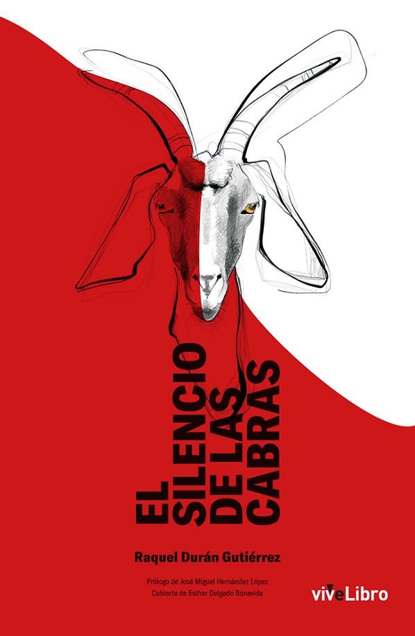 EL SILENCIO DE LAS CABRAS | 9788417929763 | DURÁN GUTIÉRREZ, RAQUEL | Llibres Parcir | Librería Parcir | Librería online de Manresa | Comprar libros en catalán y castellano online