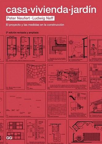 Casa, vivienda, jardín | 9788425226465 | Neufert, Peter/Neff, Ludwig | Llibres Parcir | Llibreria Parcir | Llibreria online de Manresa | Comprar llibres en català i castellà online
