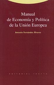 MAN ECONOMIA POL UNION E | 9788481641554 | FERNANDEZ | Llibres Parcir | Librería Parcir | Librería online de Manresa | Comprar libros en catalán y castellano online
