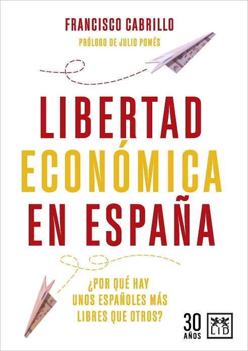 LIBERTAD ECONÓMICA EN ESPAÑA | 9788417277888 | Llibres Parcir | Librería Parcir | Librería online de Manresa | Comprar libros en catalán y castellano online