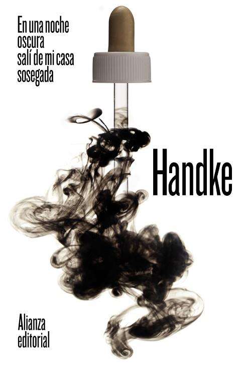 EN UNA NOCHE OSCURA SALÍ DE MI CASA SOSEGADA | 9788491819769 | HANDKE, PETER | Llibres Parcir | Llibreria Parcir | Llibreria online de Manresa | Comprar llibres en català i castellà online