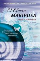 EL EFECTO DE LA MARIPOSA | 9788497773515 | JOAQUIN DE SAINT AYMOUR | Llibres Parcir | Librería Parcir | Librería online de Manresa | Comprar libros en catalán y castellano online