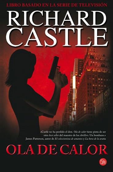 OLA DE CALOR (RICHARD CASTLE) FG | 9788466368353 | Castle, Richard | Llibres Parcir | Llibreria Parcir | Llibreria online de Manresa | Comprar llibres en català i castellà online