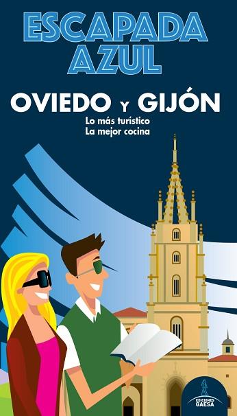 OVIEDO Y GIJÓN ESCAPADA | 9788418343117 | MONREAL, MANUEL/GARCÍA, JESÚS | Llibres Parcir | Librería Parcir | Librería online de Manresa | Comprar libros en catalán y castellano online