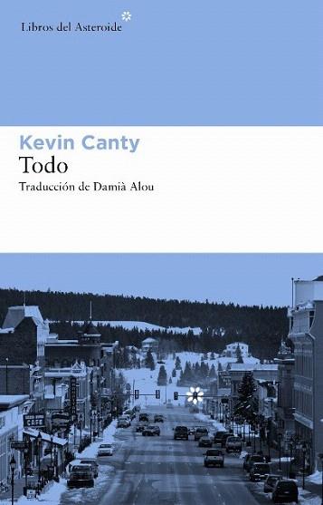 Todo | 9788492663583 | Canty, Kevin | Llibres Parcir | Llibreria Parcir | Llibreria online de Manresa | Comprar llibres en català i castellà online