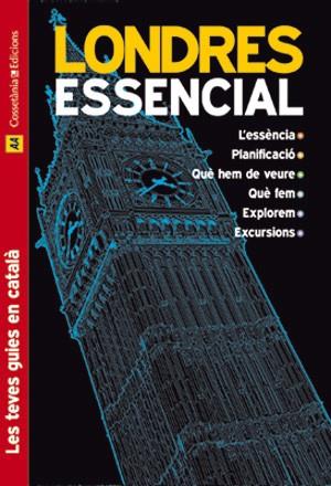 LONDRES ESSENCIAL catala | 9788497915991 | Llibres Parcir | Librería Parcir | Librería online de Manresa | Comprar libros en catalán y castellano online