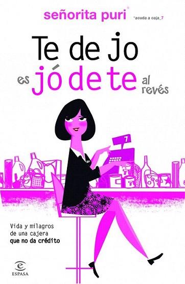Te dejo es jódete al revés | 9788467006148 | Señorita Puri | Llibres Parcir | Llibreria Parcir | Llibreria online de Manresa | Comprar llibres en català i castellà online