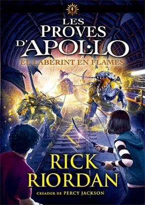 EL LABERINT EN FLAMES | 9788424663391 | RIORDAN, RICK | Llibres Parcir | Llibreria Parcir | Llibreria online de Manresa | Comprar llibres en català i castellà online