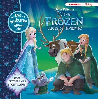 FROZEN. LUCES DE INVIERNO (MIS LECTURAS DISNEY) | 9788416548804 | DISNEY | Llibres Parcir | Llibreria Parcir | Llibreria online de Manresa | Comprar llibres en català i castellà online