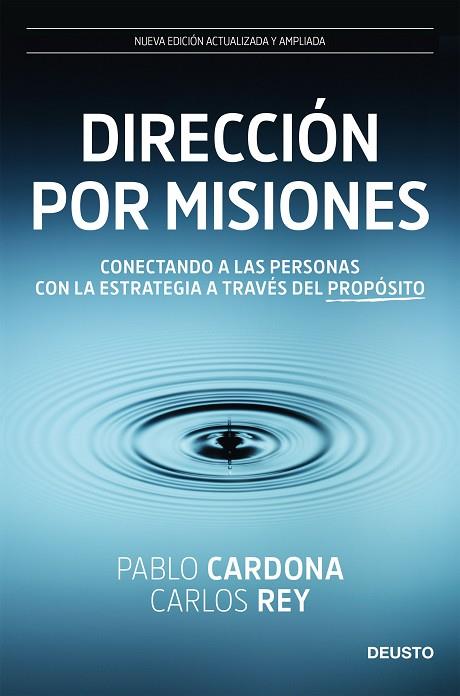 DIRECCIÓN POR MISIONES | 9788423432172 | PABLO CARDONA & CARLOS REY | Llibres Parcir | Librería Parcir | Librería online de Manresa | Comprar libros en catalán y castellano online