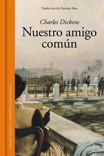 NUESTRO AMIGO COMUN (CARTONE) | 9788439730088 | DICKENS,CHARLES | Llibres Parcir | Llibreria Parcir | Llibreria online de Manresa | Comprar llibres en català i castellà online