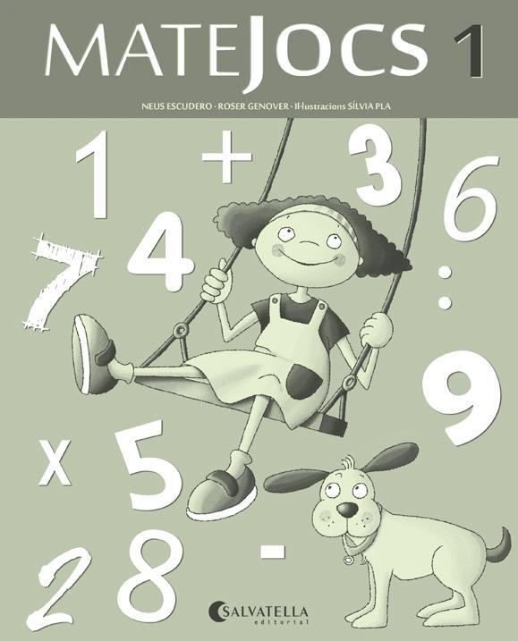 MATEJOCS 1 | 9788484127604 | GENOVER HUGUET, ROSER | Llibres Parcir | Librería Parcir | Librería online de Manresa | Comprar libros en catalán y castellano online