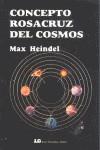 El concepto Rosacruz del cosmos | 9788476271605 | Heindel, Max | Llibres Parcir | Librería Parcir | Librería online de Manresa | Comprar libros en catalán y castellano online
