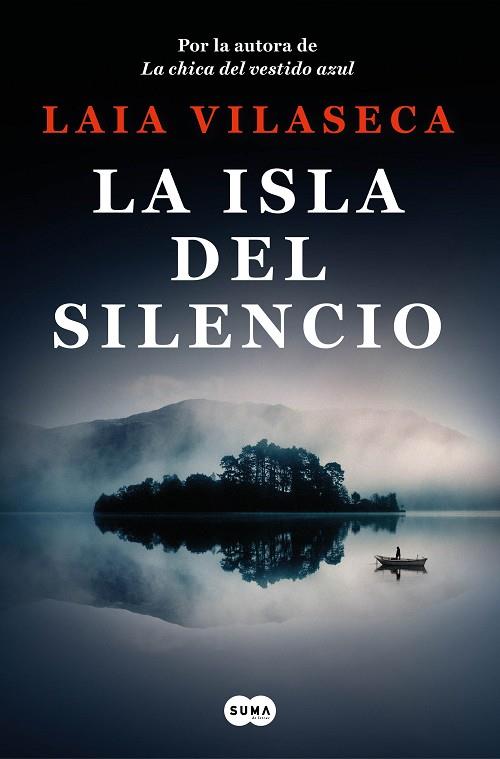 LA ISLA DEL SILENCIO | 9788491299271 | VILASECA, LAIA | Llibres Parcir | Llibreria Parcir | Llibreria online de Manresa | Comprar llibres en català i castellà online