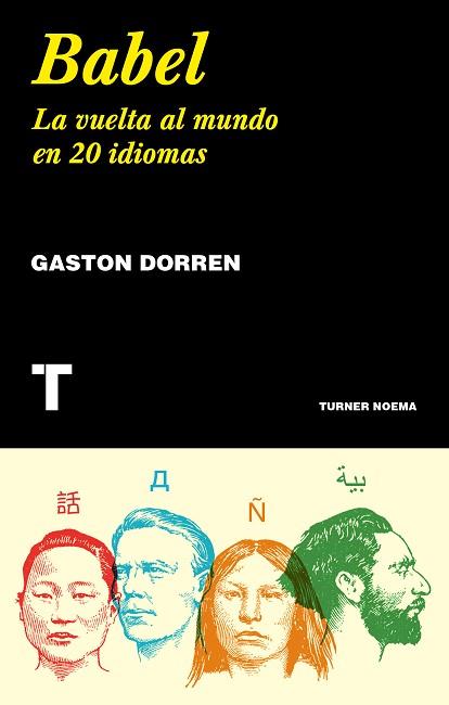 BABEL | 9788417141837 | DORREN, GASTON | Llibres Parcir | Llibreria Parcir | Llibreria online de Manresa | Comprar llibres en català i castellà online