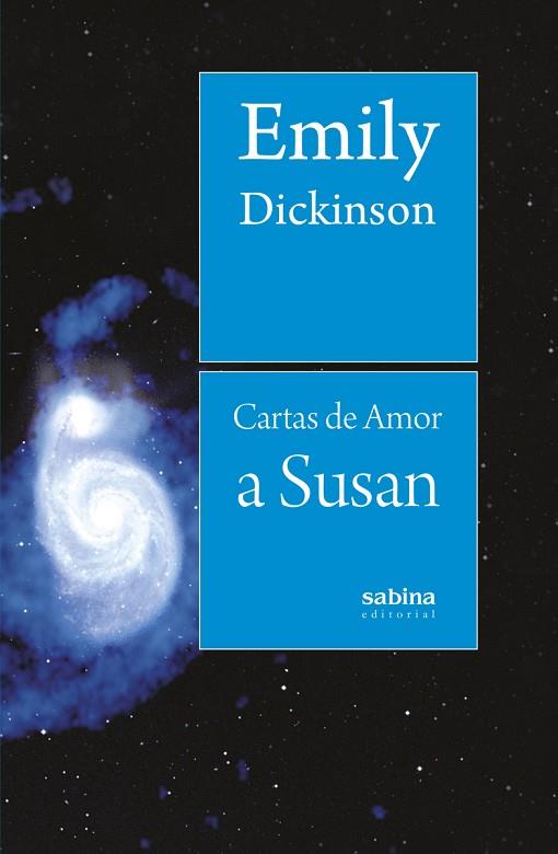CARTAS DE AMOR A SUSAN | 9788494996795 | DICKINSON, EMILY | Llibres Parcir | Librería Parcir | Librería online de Manresa | Comprar libros en catalán y castellano online