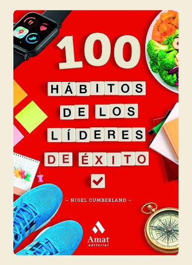100 HÁBITOS DE LOS LÍDERES DE ÉXITO | 9788410451711 | CUMBERLAND, NIGEL | Llibres Parcir | Llibreria Parcir | Llibreria online de Manresa | Comprar llibres en català i castellà online