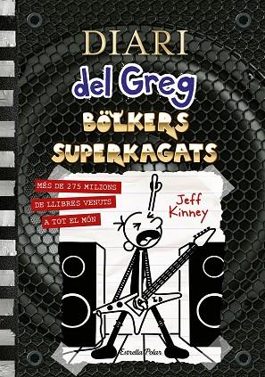 DIARI DEL GREG 17. BOLKERS SUPERKAGATS | 9788413893990 | KINNEY, JEFF | Llibres Parcir | Librería Parcir | Librería online de Manresa | Comprar libros en catalán y castellano online