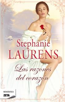 LAS RAZONES DEL CORAZON zeta romantica | 9788498724646 | STEPHANIE LAURENS | Llibres Parcir | Llibreria Parcir | Llibreria online de Manresa | Comprar llibres en català i castellà online