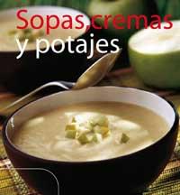 SOPAS CREMAS Y POTAJES | 9788478713103 | Llibres Parcir | Llibreria Parcir | Llibreria online de Manresa | Comprar llibres en català i castellà online