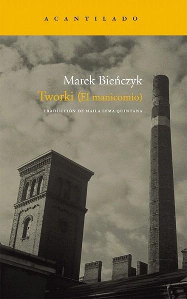 TWORKI el manicomio | 9788492649396 | BIENCZYK MAREK | Llibres Parcir | Librería Parcir | Librería online de Manresa | Comprar libros en catalán y castellano online