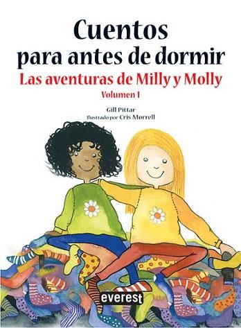 Cuentos para antes de dormir. Las aventuras de Milly, Molly. Volumen 1 | 9788444145747 | Gill Pittar | Llibres Parcir | Llibreria Parcir | Llibreria online de Manresa | Comprar llibres en català i castellà online