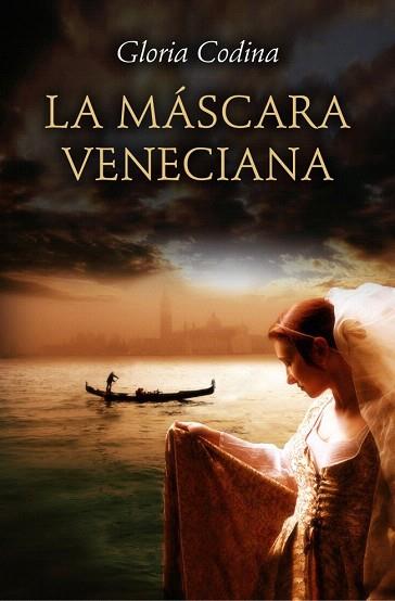 LA MÁSCARA VENECIANA | 9788401354861 | CODINA,GLORIA | Llibres Parcir | Llibreria Parcir | Llibreria online de Manresa | Comprar llibres en català i castellà online