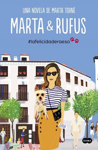 MARTA Y RUFUS | 9788483658901 | TORNE, MARTA | Llibres Parcir | Llibreria Parcir | Llibreria online de Manresa | Comprar llibres en català i castellà online