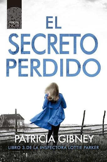 EL SECRETO PERDIDO | 9788417333454 | GIBNEY, PATRICIA | Llibres Parcir | Librería Parcir | Librería online de Manresa | Comprar libros en catalán y castellano online