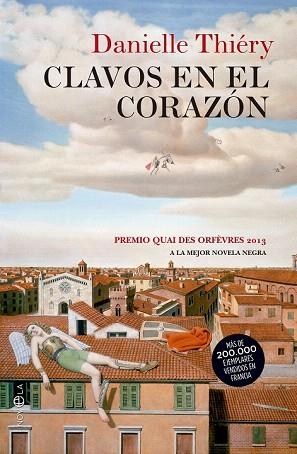 CLAVOS EN EL CORAZÓN | 9788490600023 | THIÉRY, DANIELLE | Llibres Parcir | Llibreria Parcir | Llibreria online de Manresa | Comprar llibres en català i castellà online