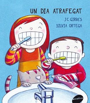 UN DIA ATRAFEGAT | 9788415095460 | GIRBES JC | Llibres Parcir | Librería Parcir | Librería online de Manresa | Comprar libros en catalán y castellano online