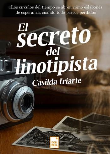 SECRETO DEL LINOTIPISTA | PODI118627 | IRIARTE  CASILDA | Llibres Parcir | Librería Parcir | Librería online de Manresa | Comprar libros en catalán y castellano online